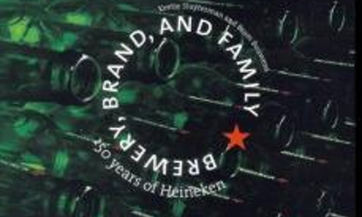 Brewery, brand and family: 150 years of Heineken